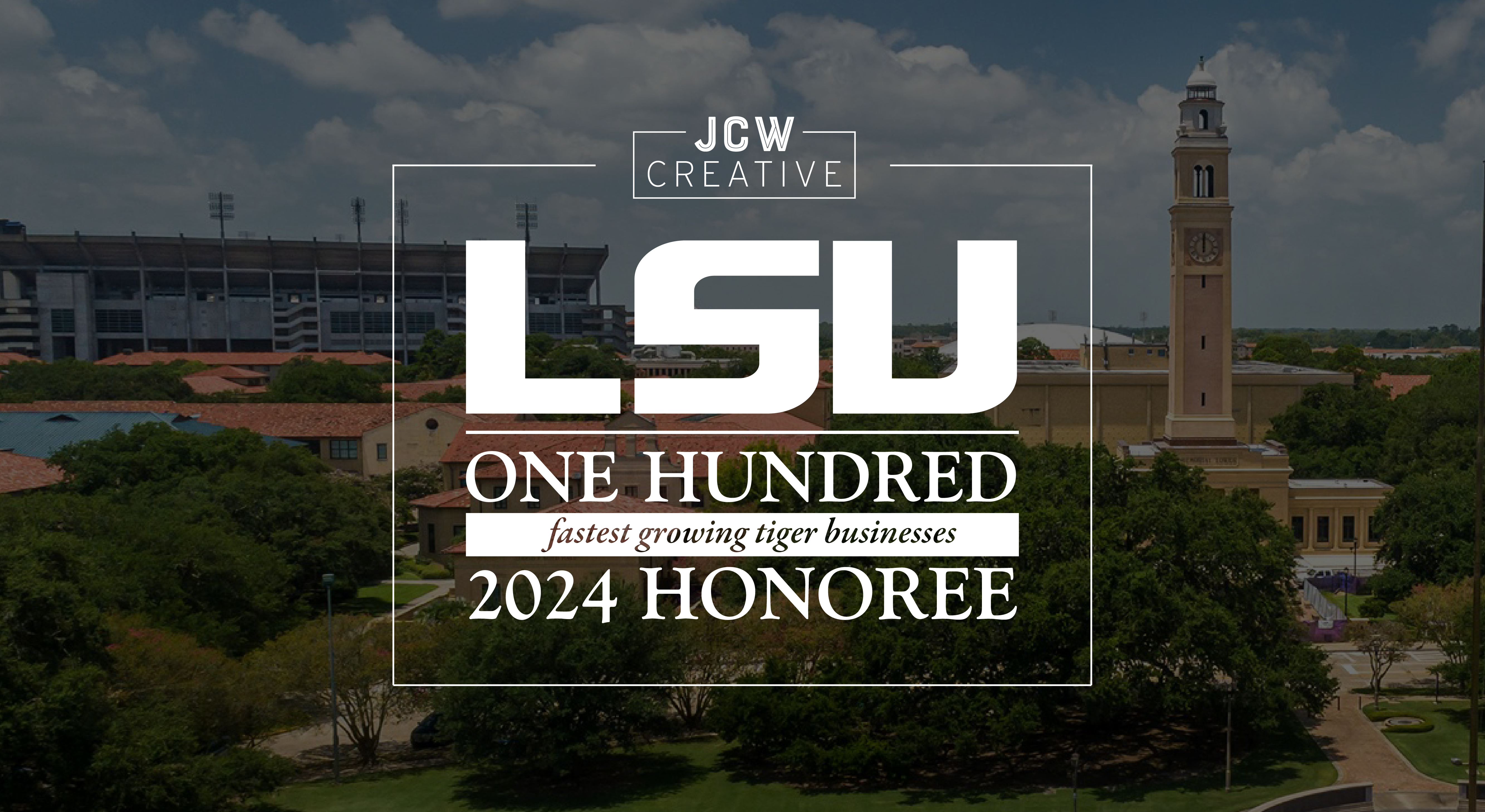 JCW Creative Honored in 2024 LSU100 List