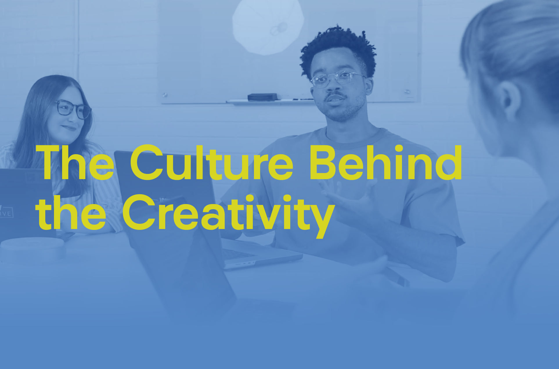 Behind the Work: The Culture That Fuels Our Creativity